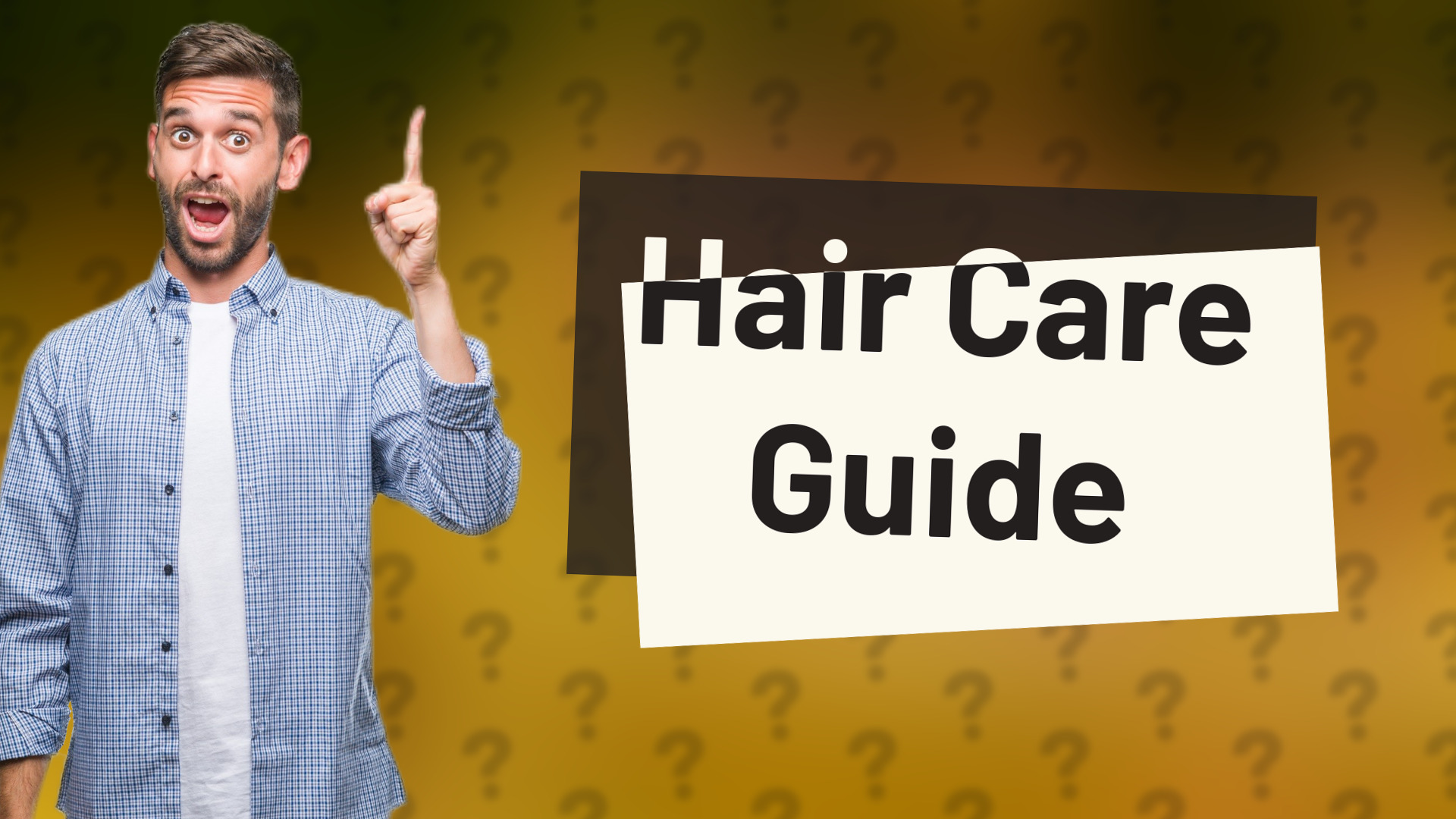 Hair Care Guide