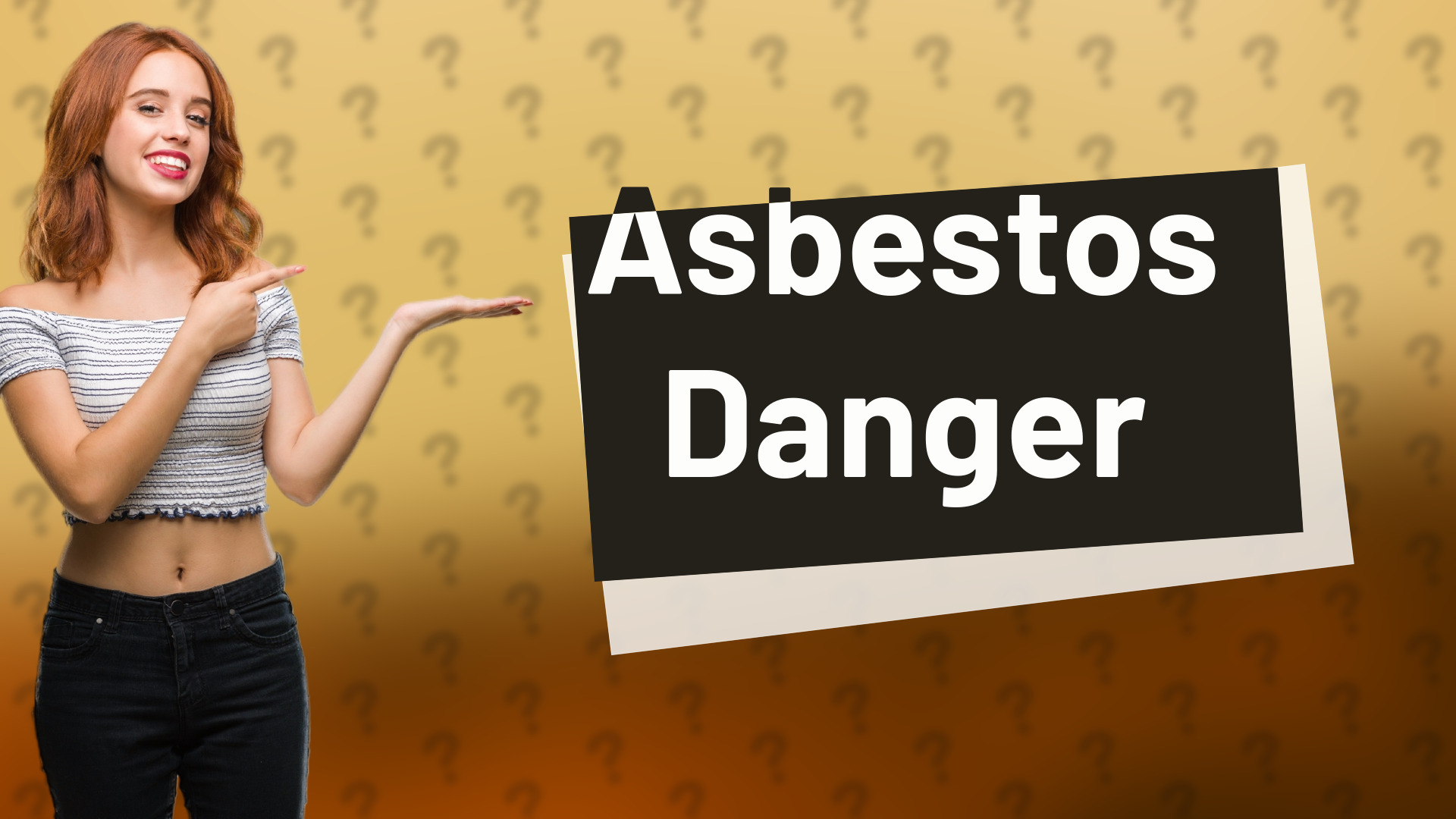 Asbestos Danger