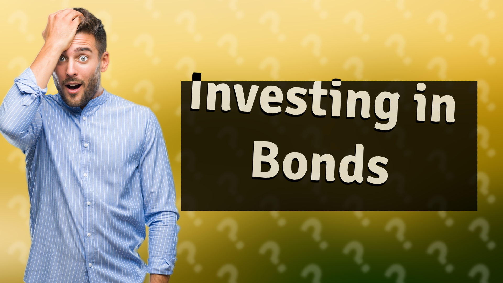 Investing in Bonds
