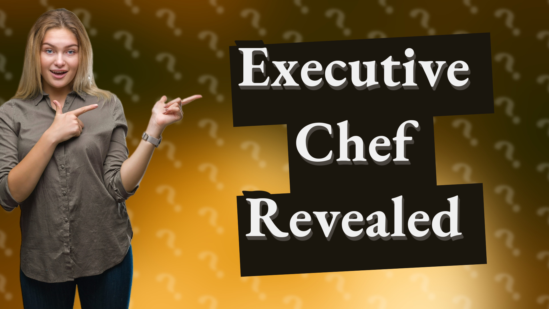 Executive Chef Revealed