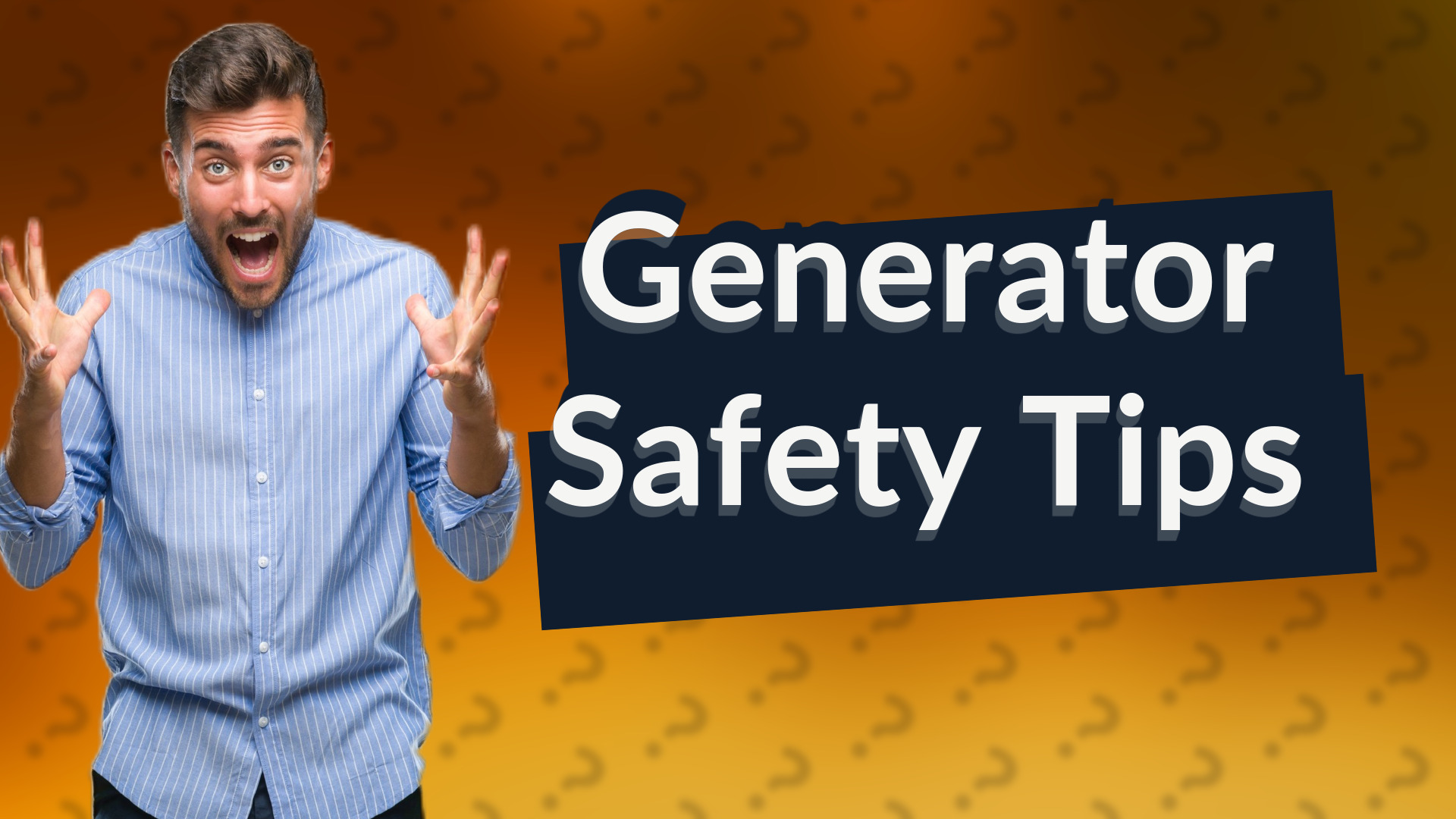 Generator Safety Tips