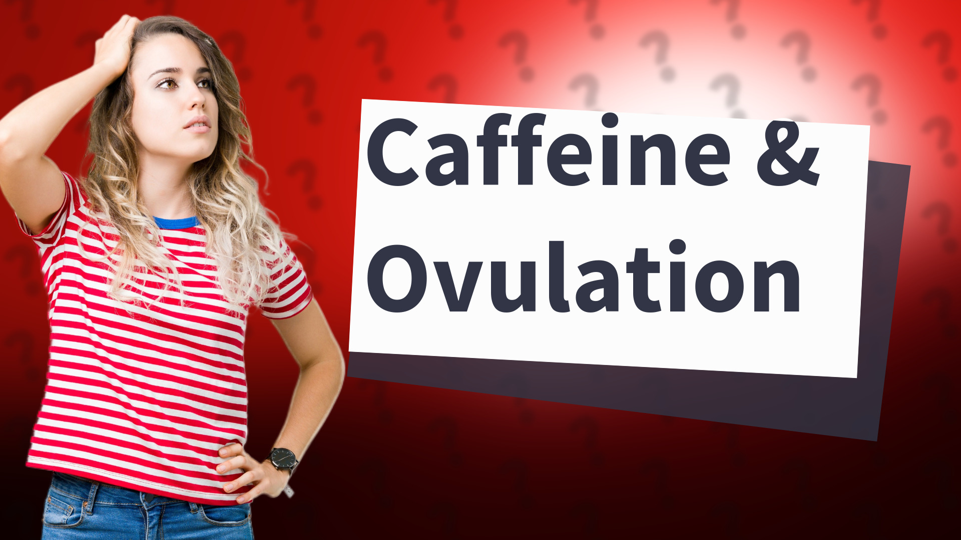 Caffeine & Ovulation