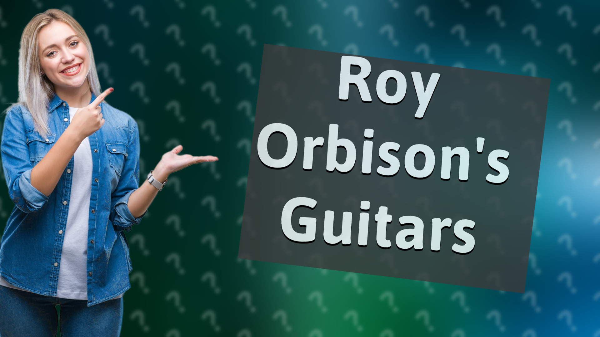 Roy Orbison's Guitars