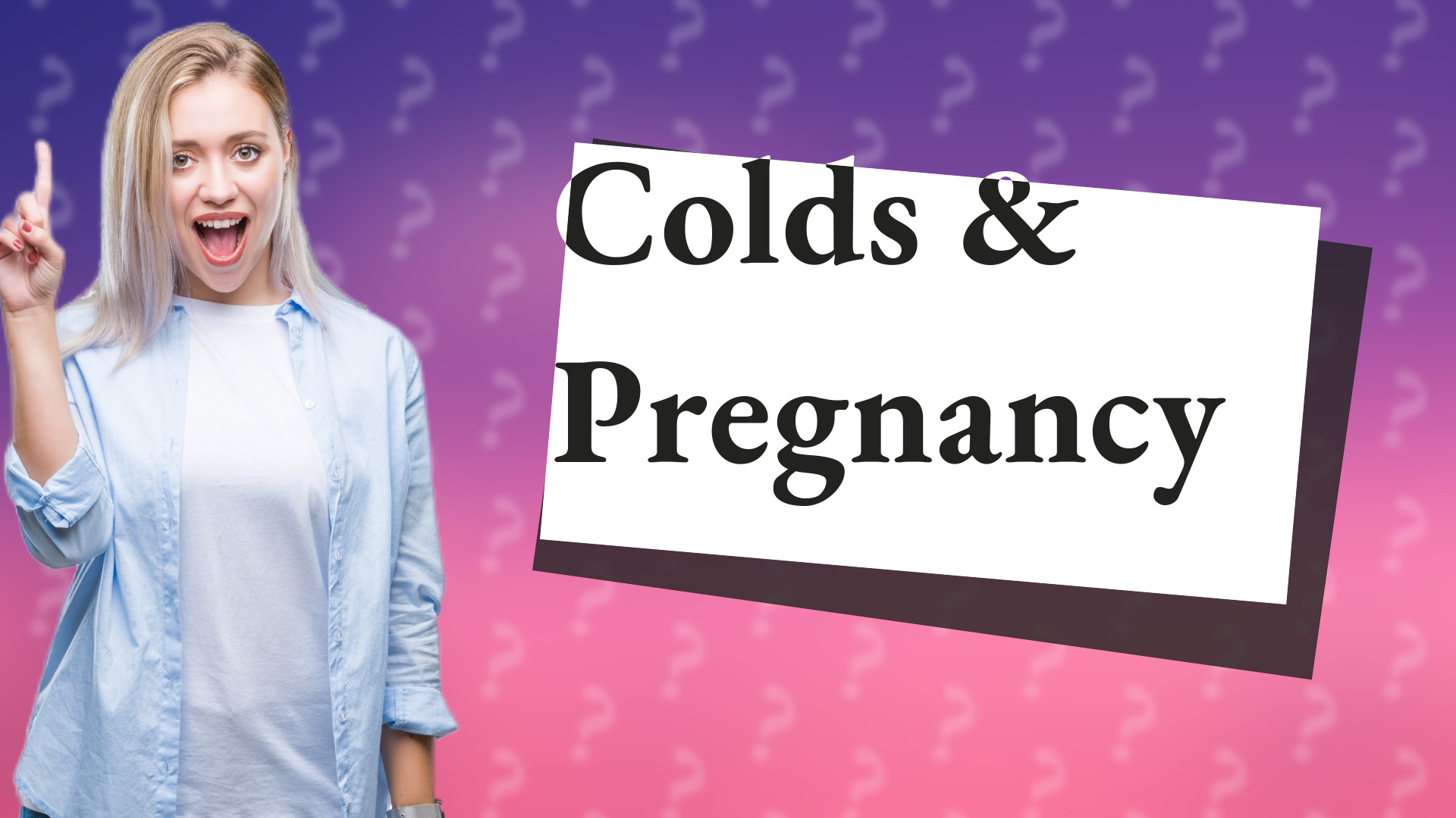 Colds & Pregnancy