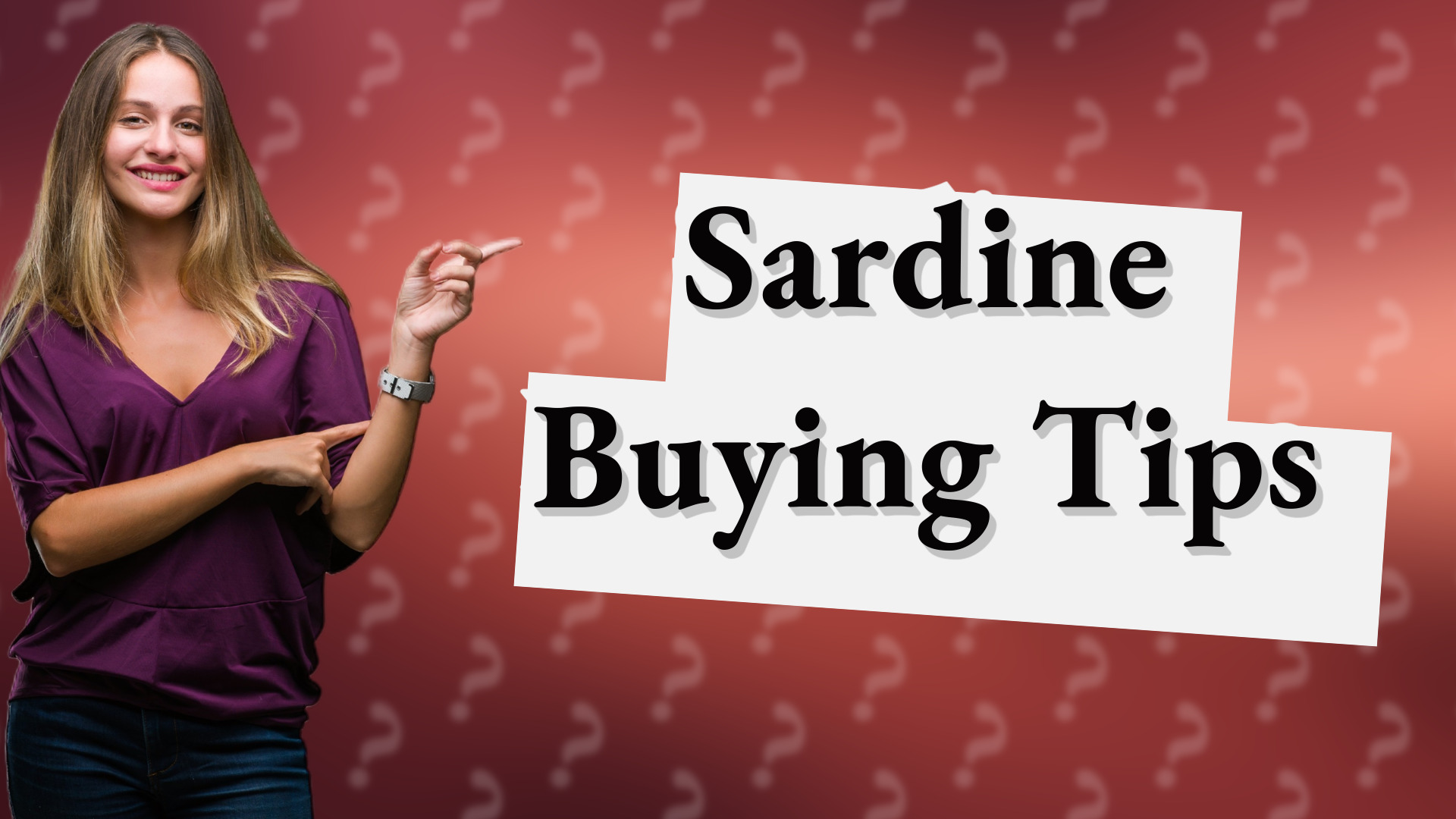 Sardine Buying Tips