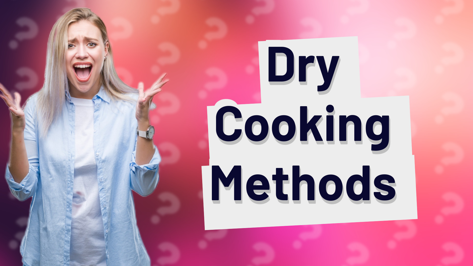Dry Cooking Methods