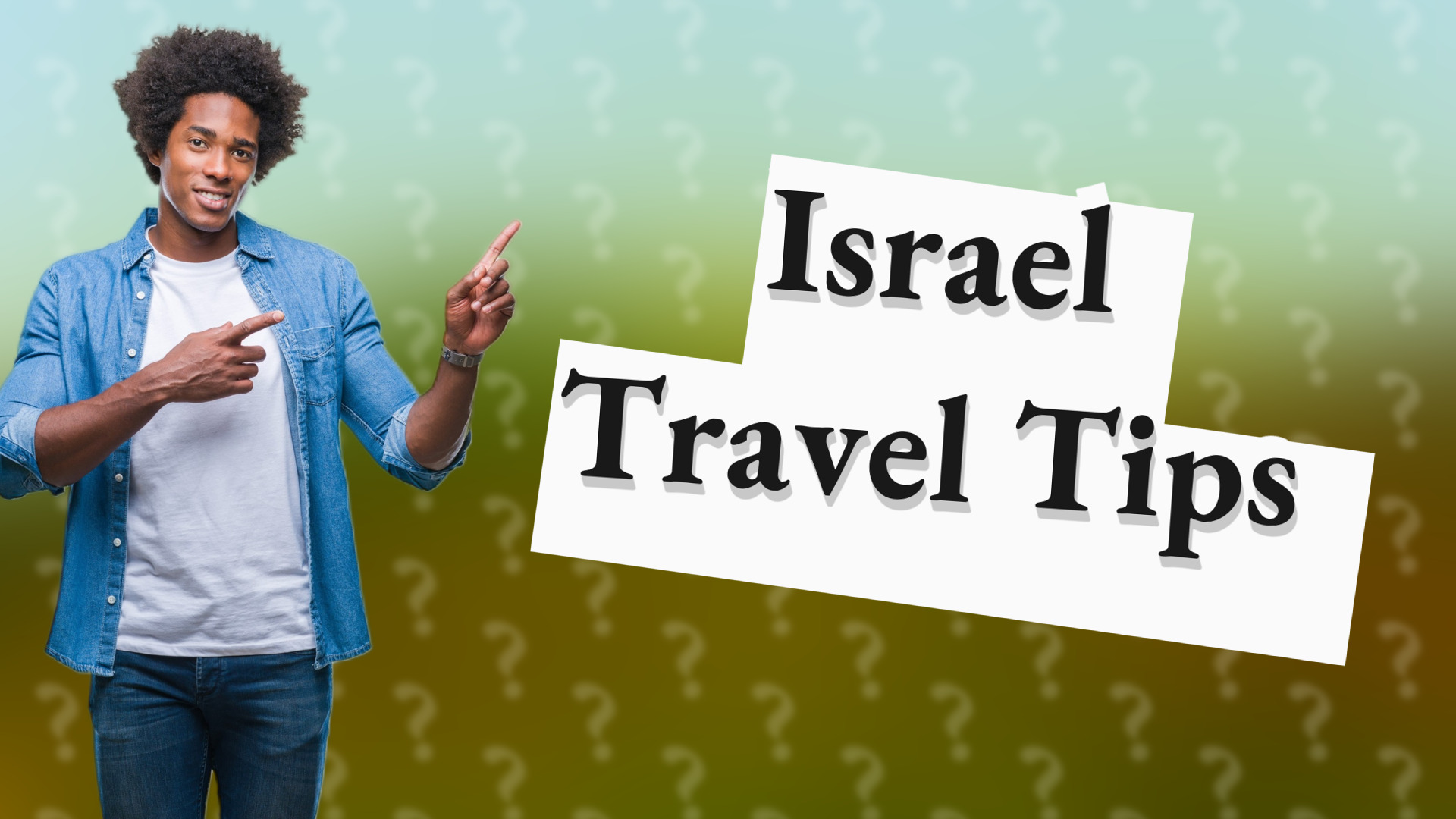 Israel Travel Tips
