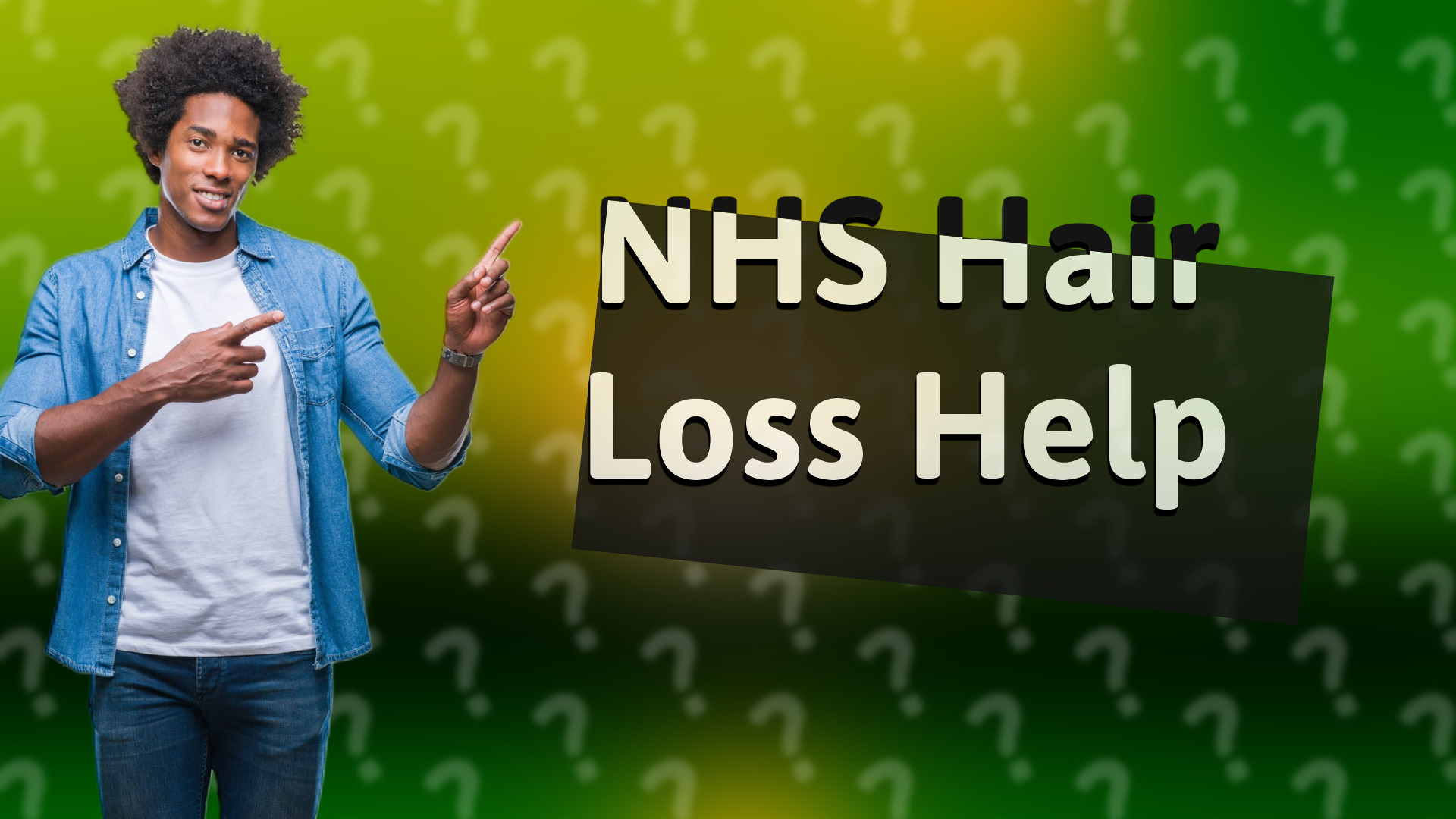 NHS Hair Loss Help