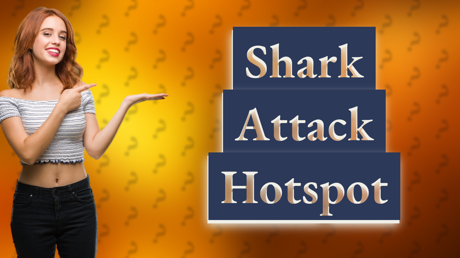 Shark Attack Hotspot