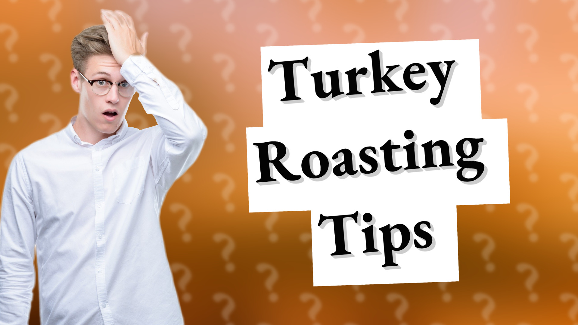 Turkey Roasting Tips