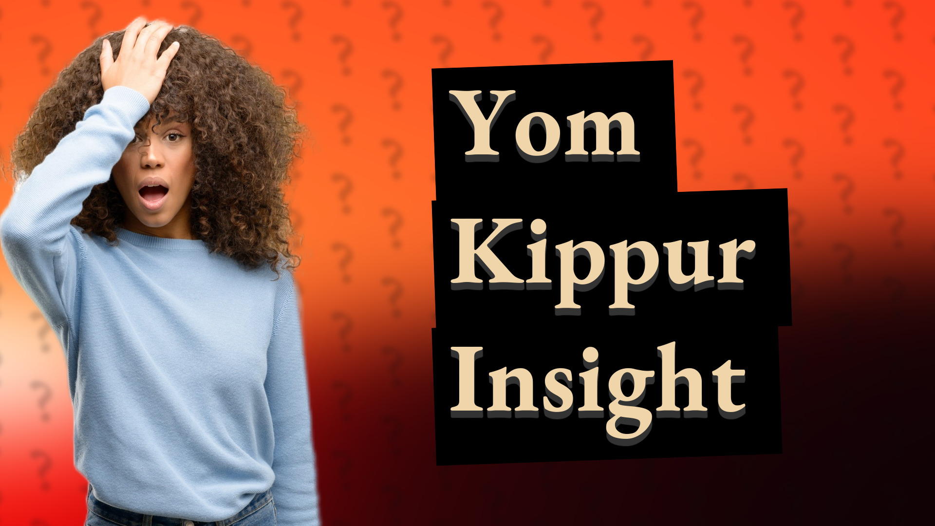 Yom Kippur Insight