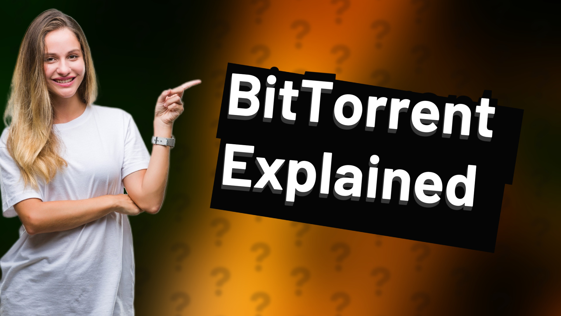 BitTorrent Explained