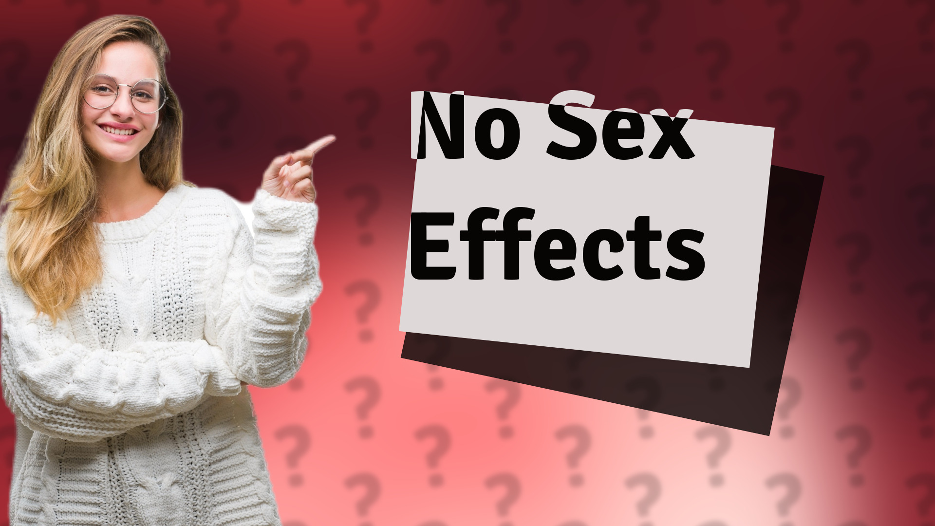 No Sex Effects