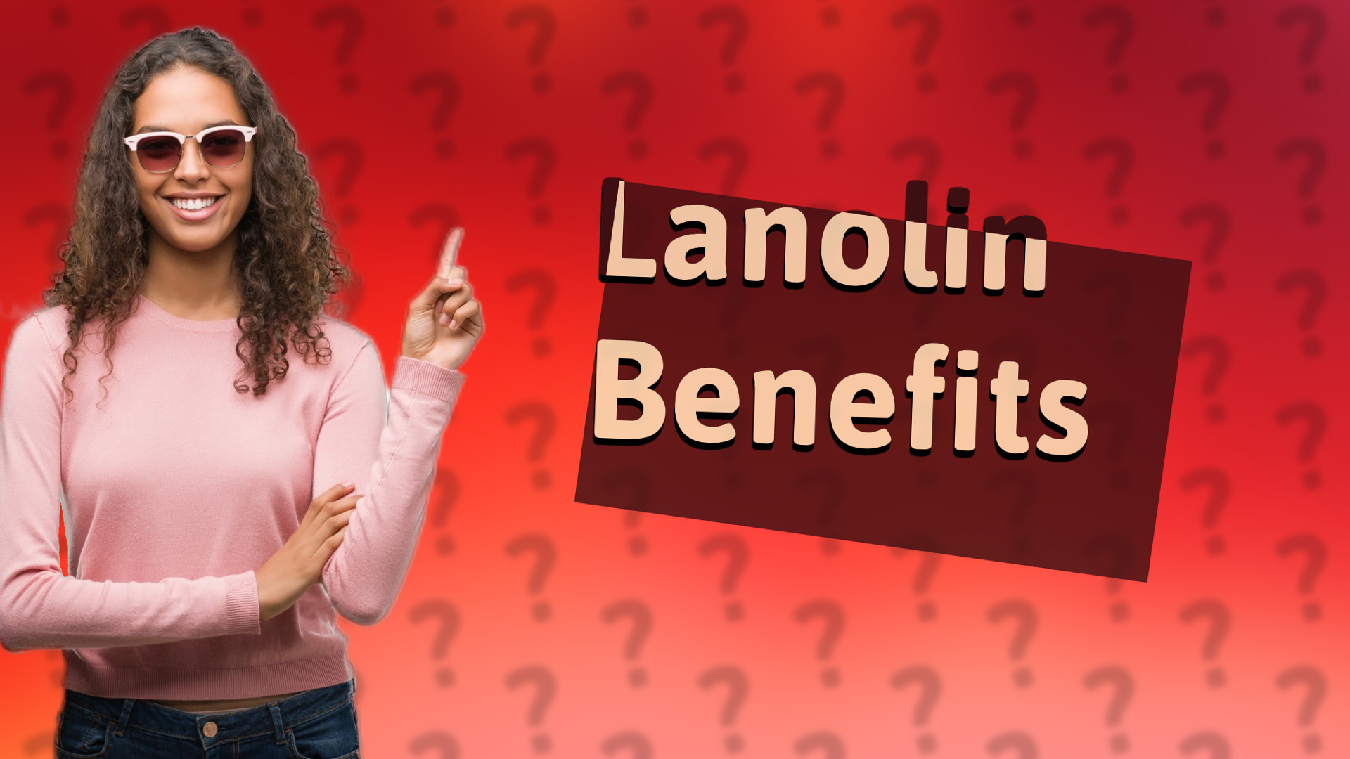 Lanolin Benefits