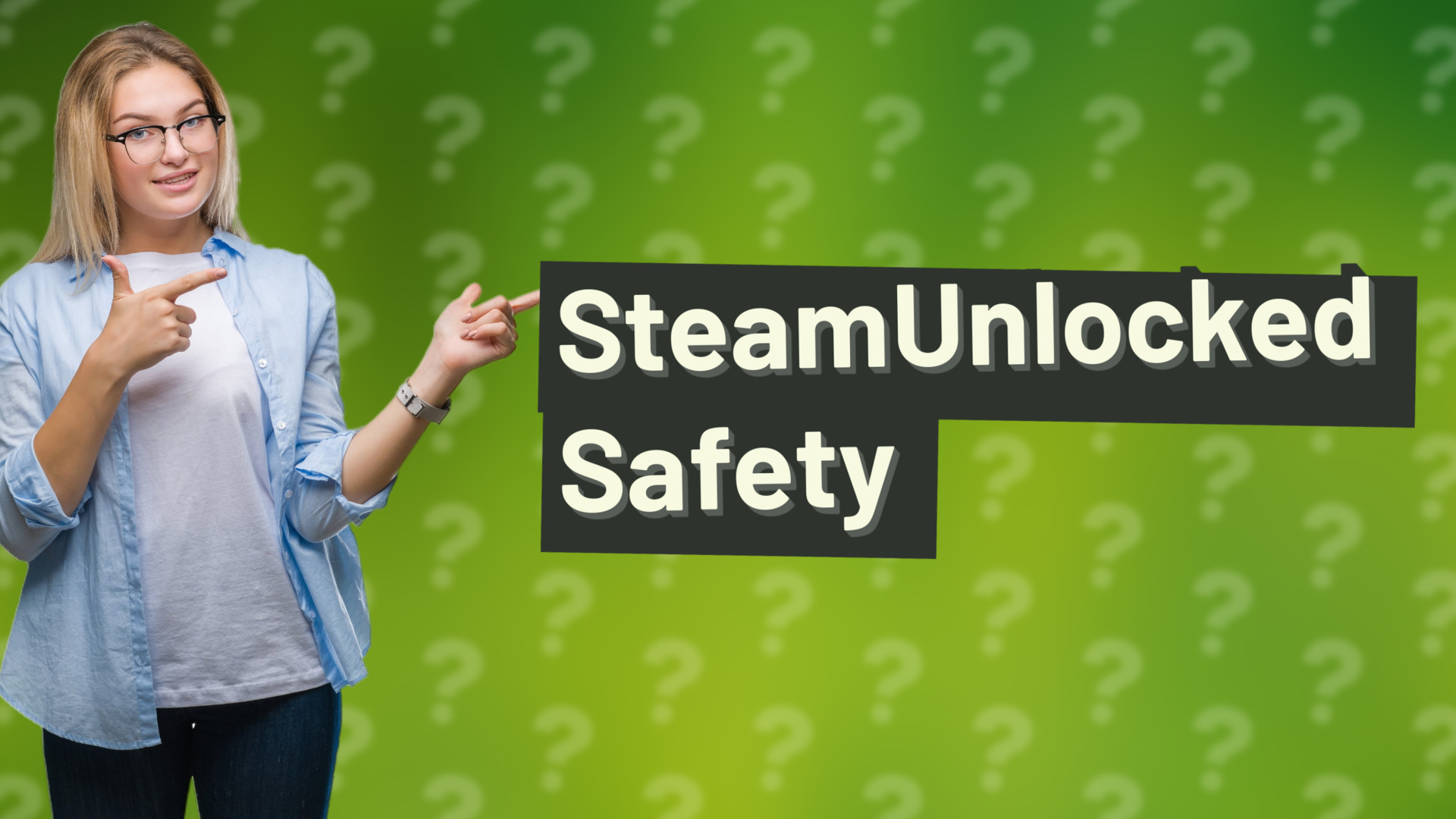 SteamUnlocked Safety