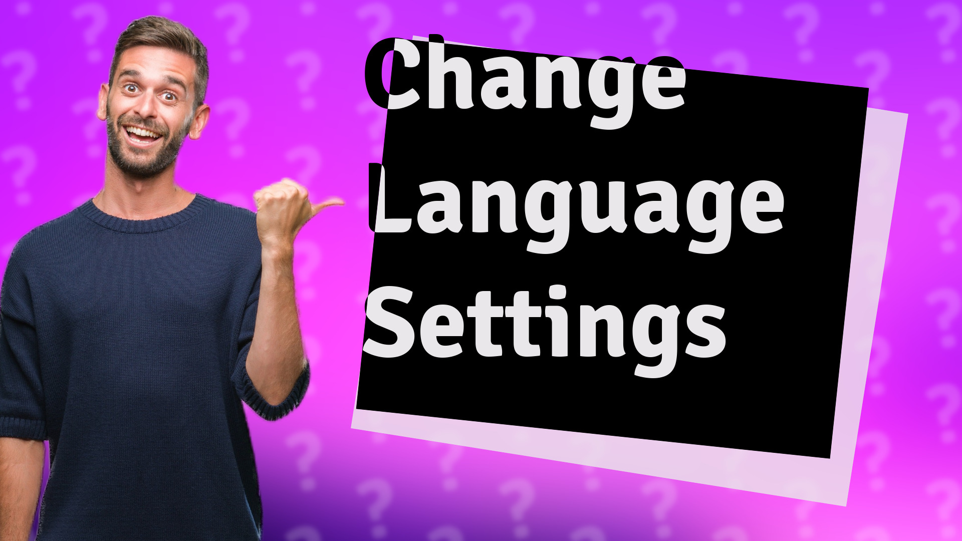 Change Language Settings