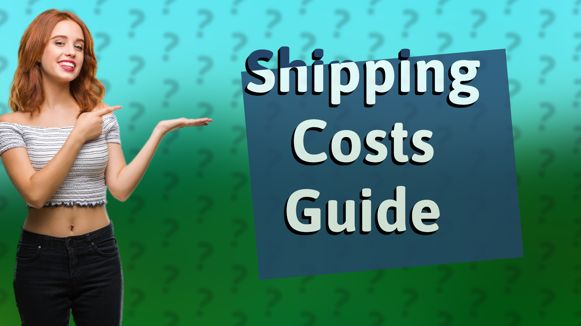 Shipping Costs Guide