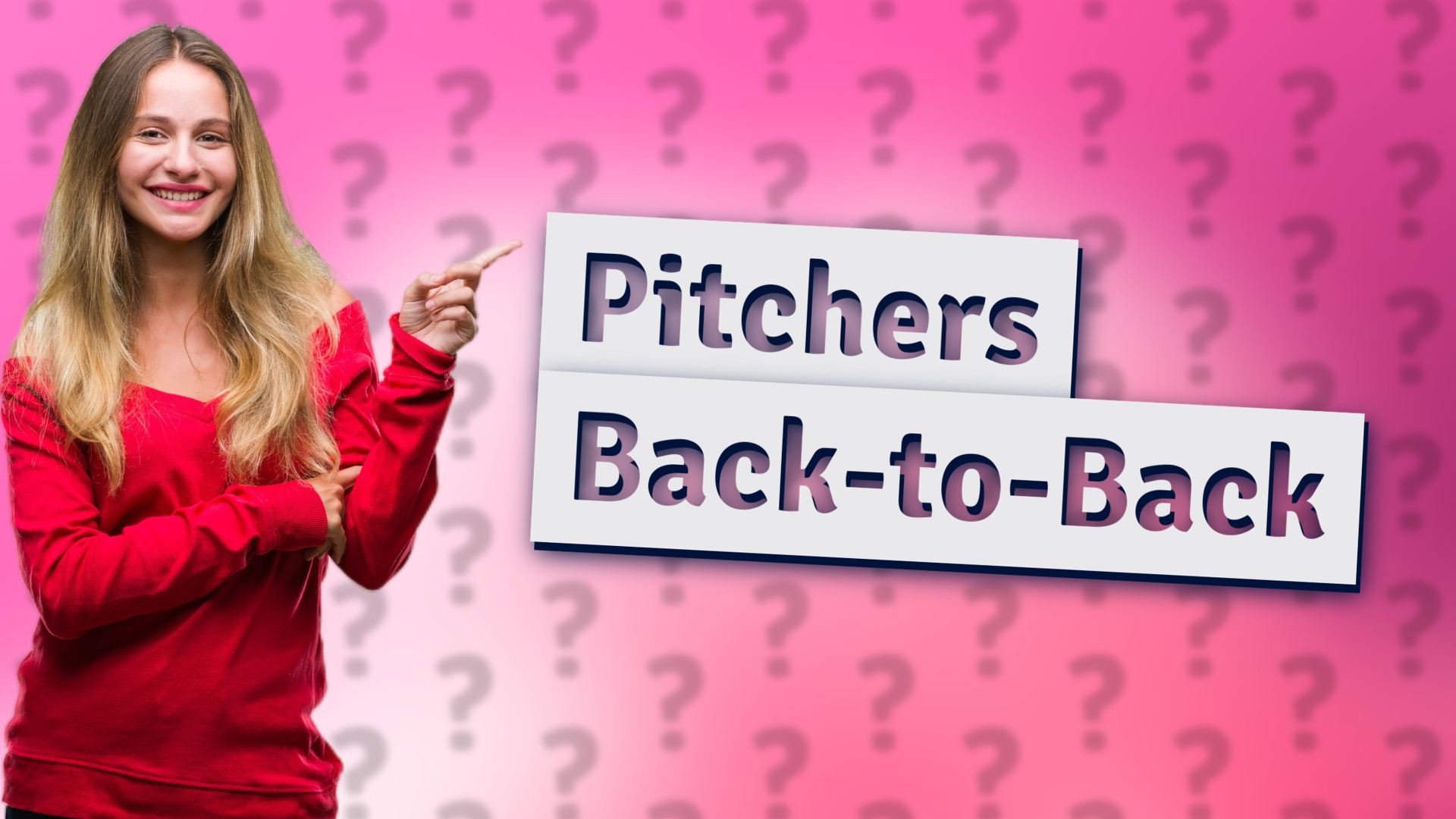 Pitchers Back-to-Back