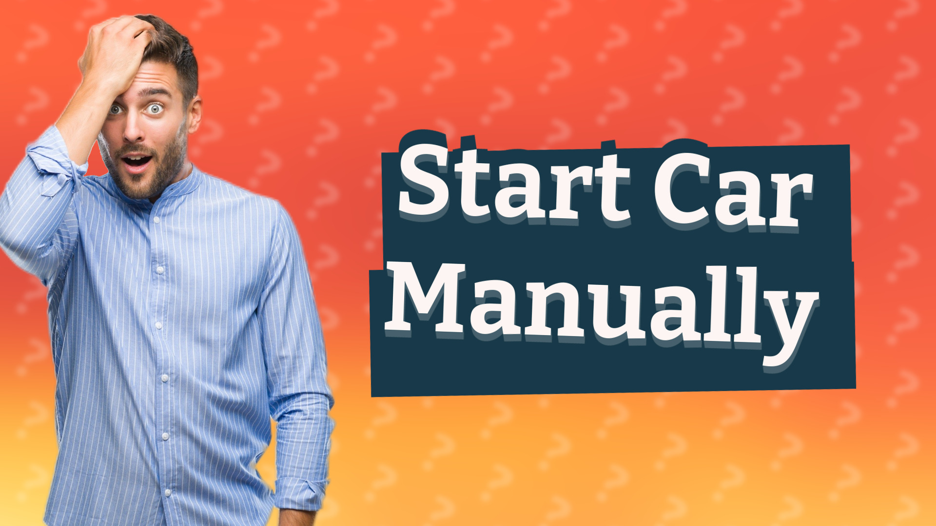 Start Car Manually