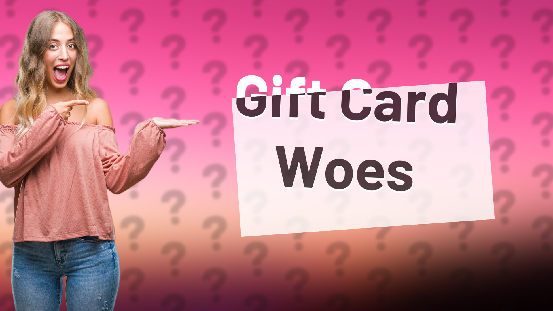 Gift Card Woes