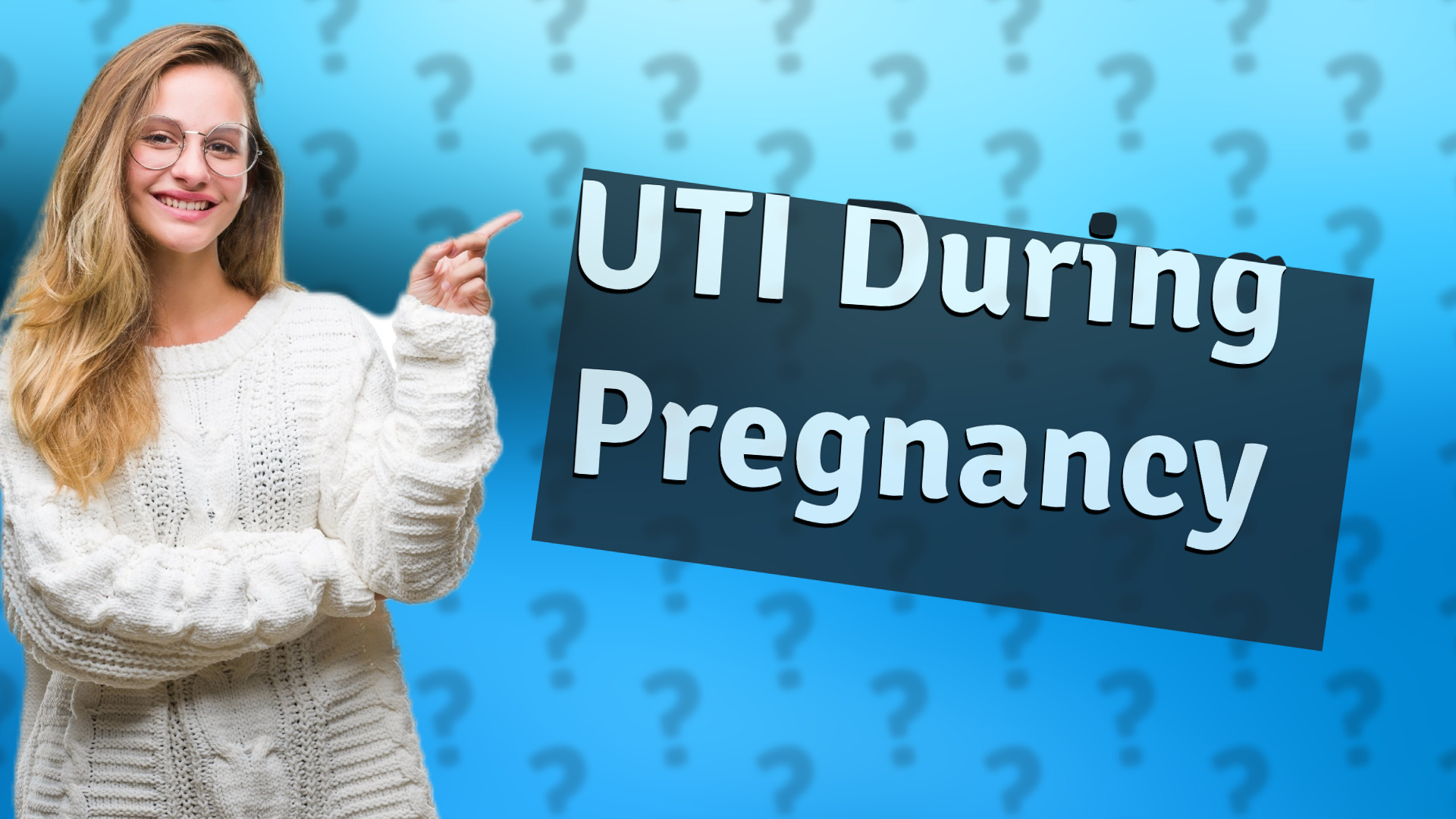 UTI During Pregnancy