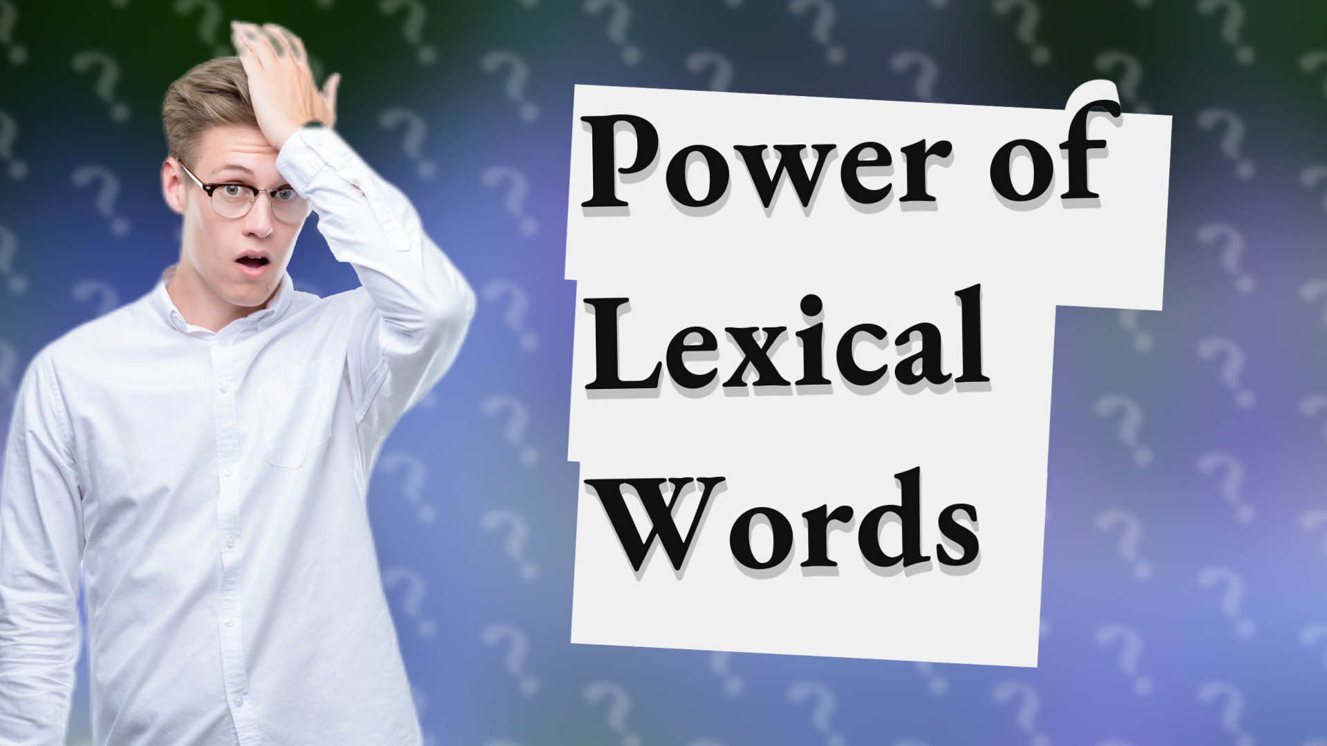 Power of Lexical Words