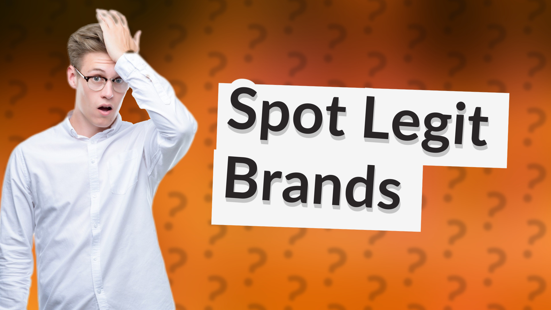 Spot Legit Brands