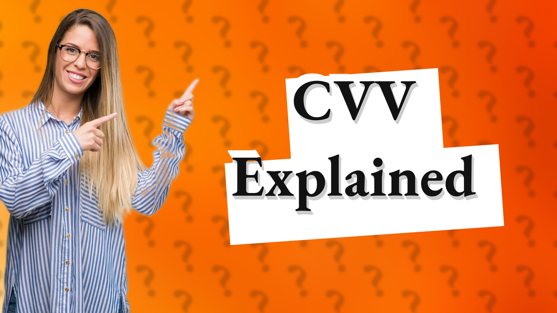 CVV Explained