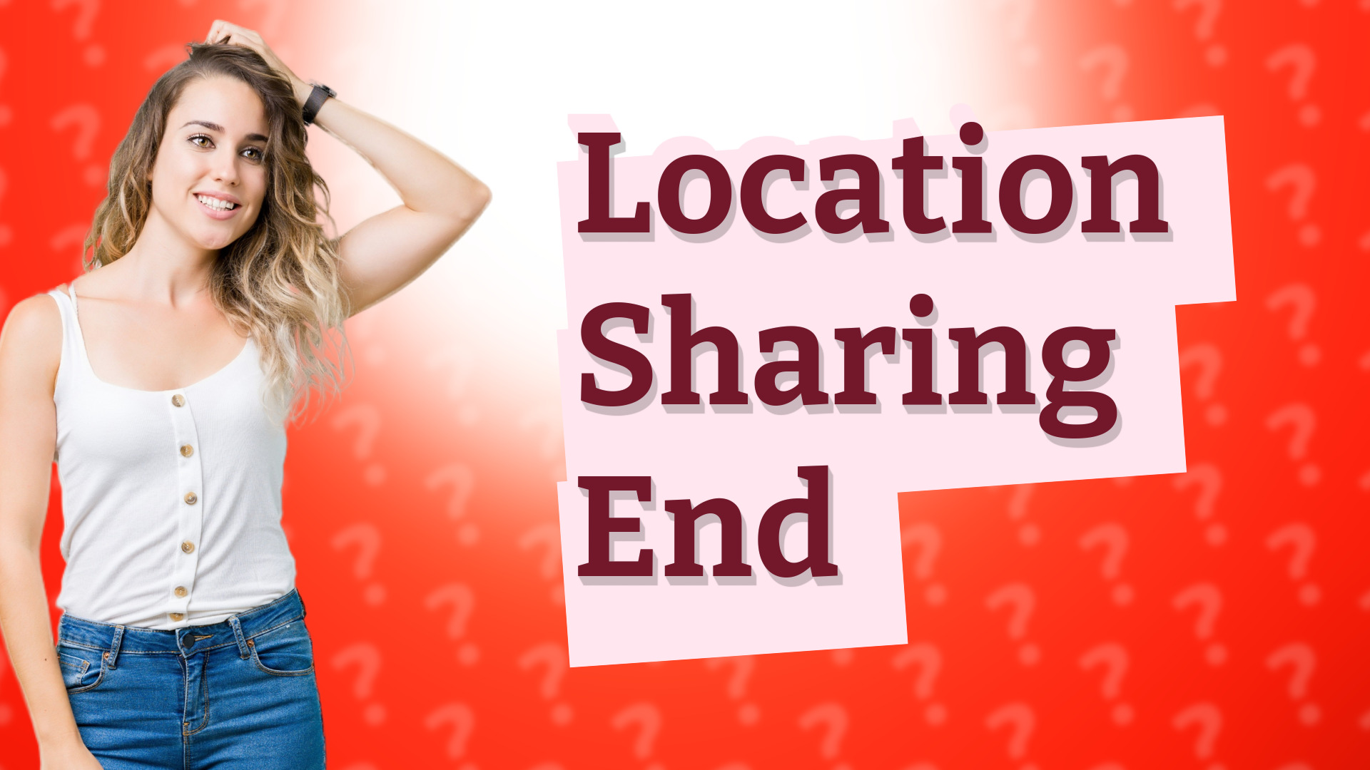 Location Sharing End
