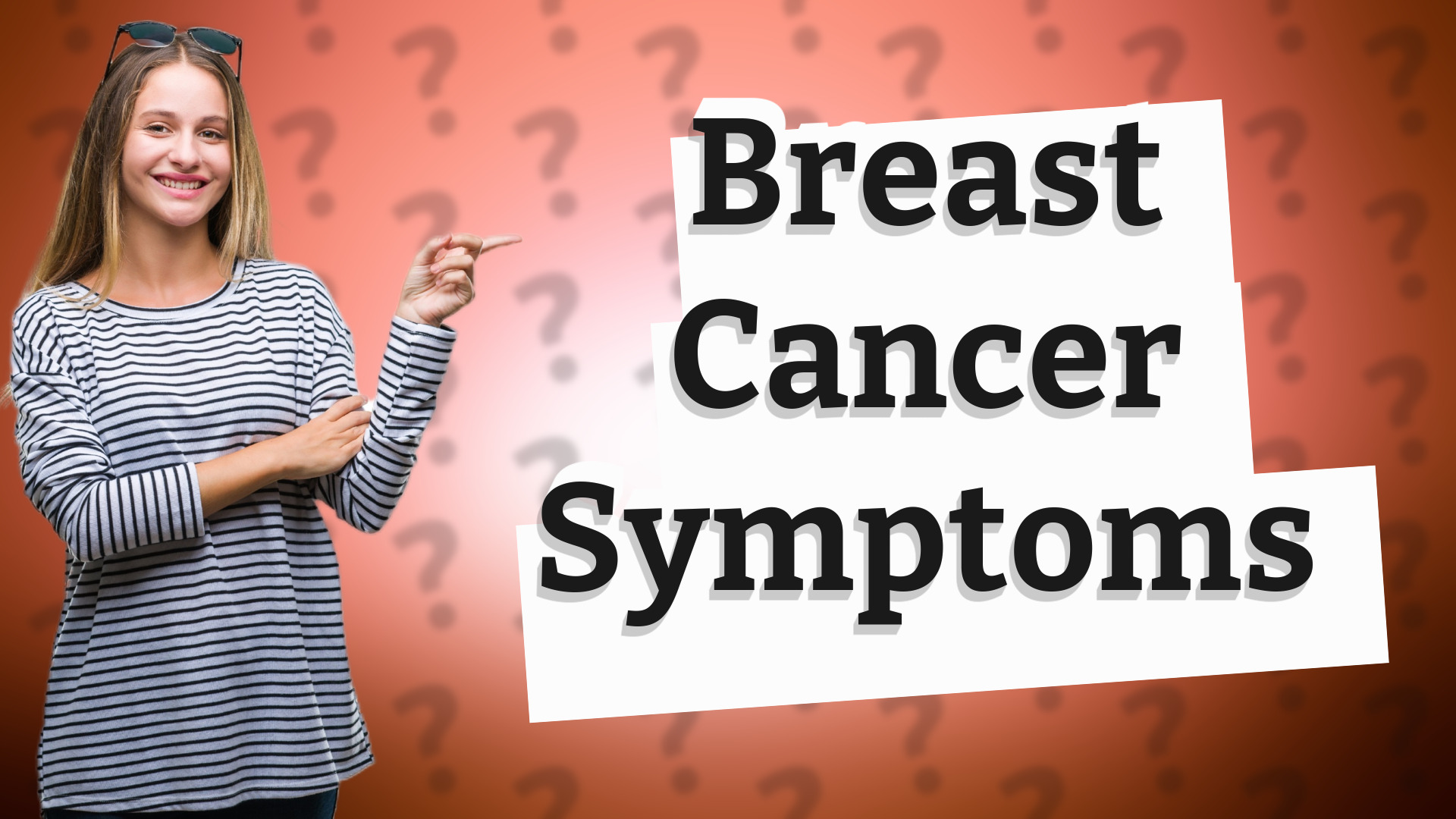 Breast Cancer Symptoms