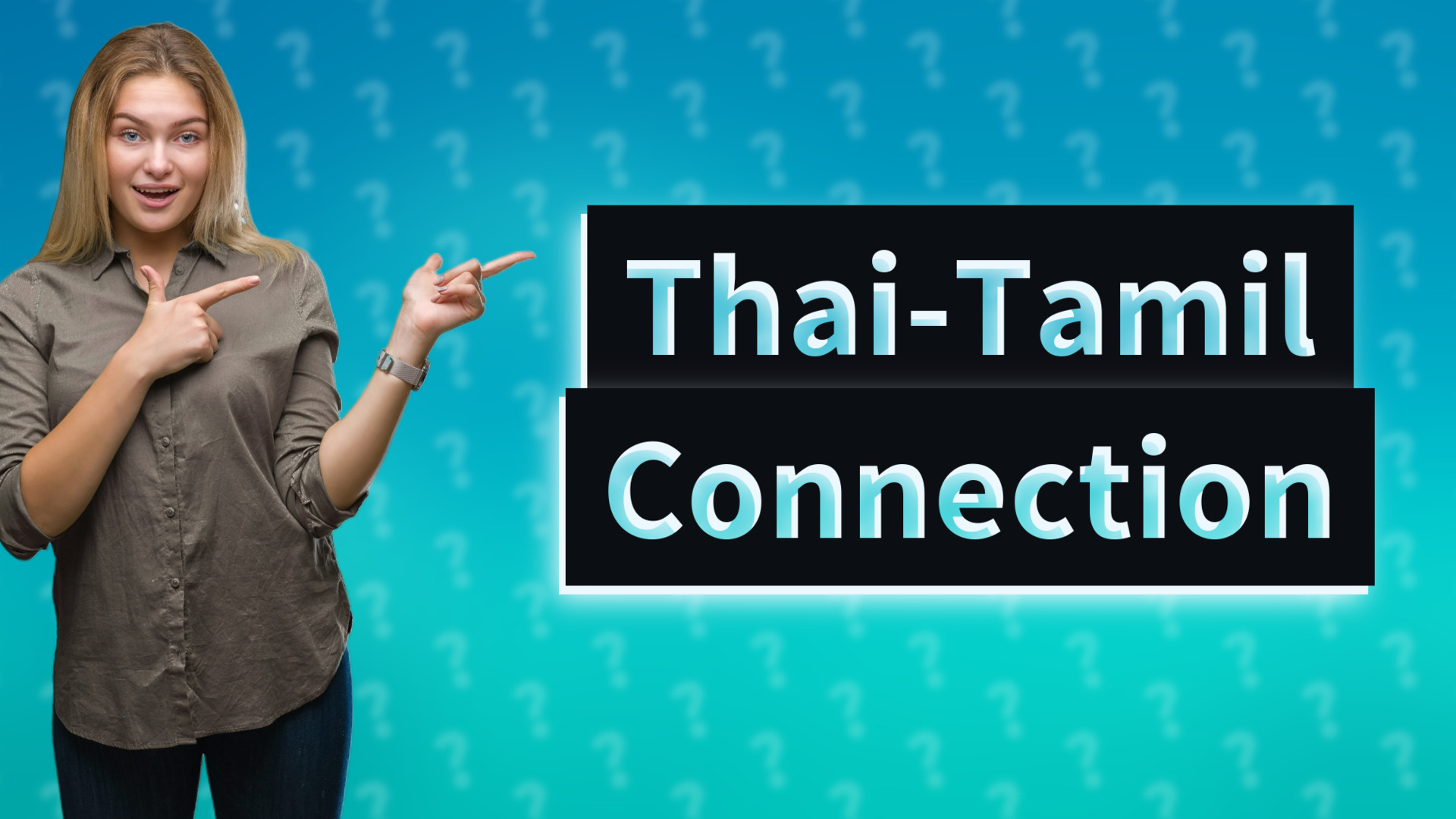 Thai-Tamil Connection