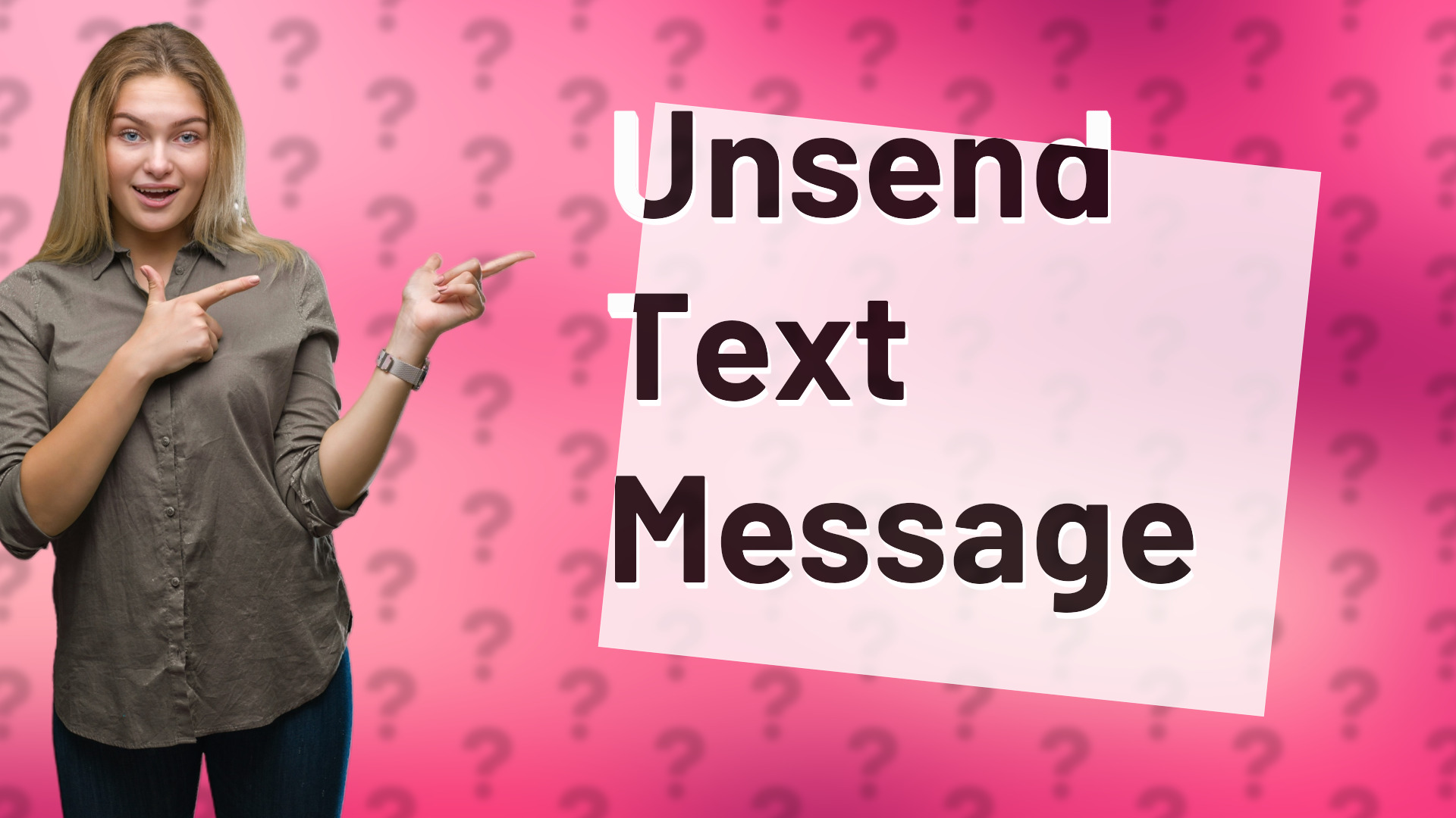 Unsend Text Message