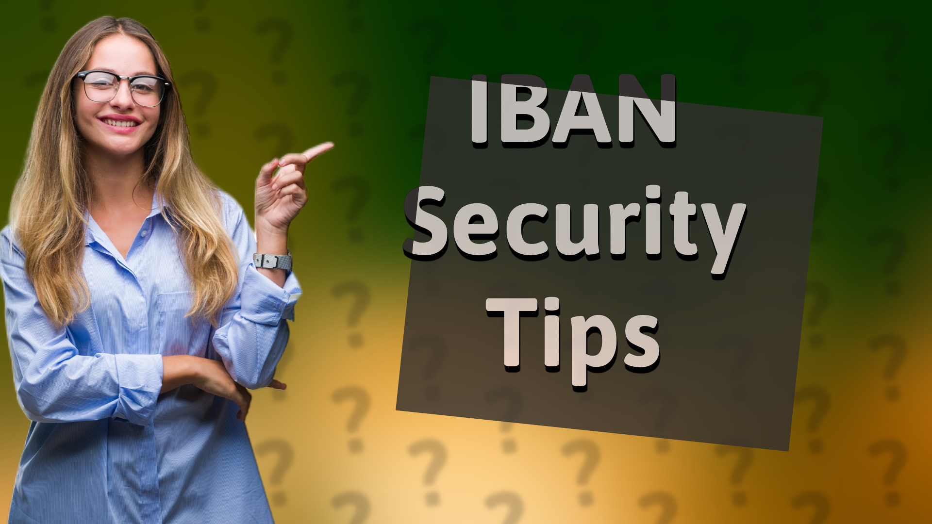 IBAN Security Tips
