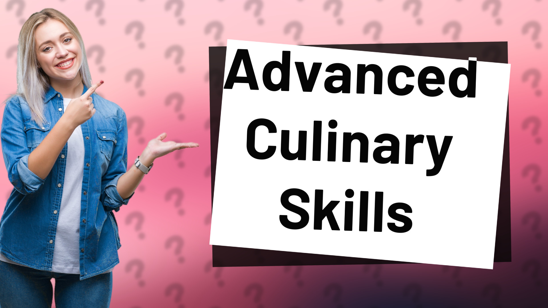 Advanced Culinary Skills