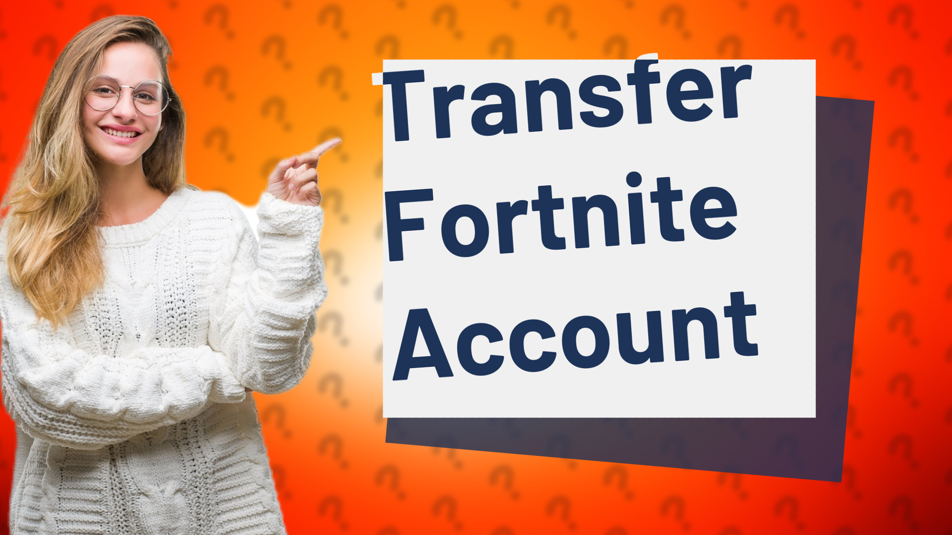Transfer Fortnite Account