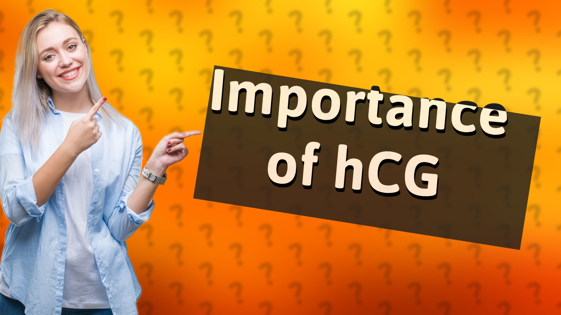Importance of hCG
