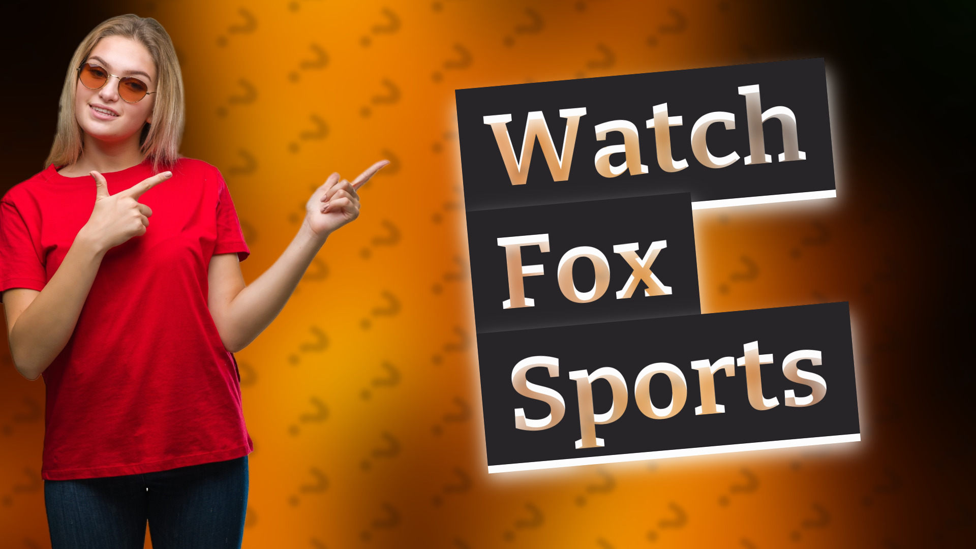 Watch Fox Sports