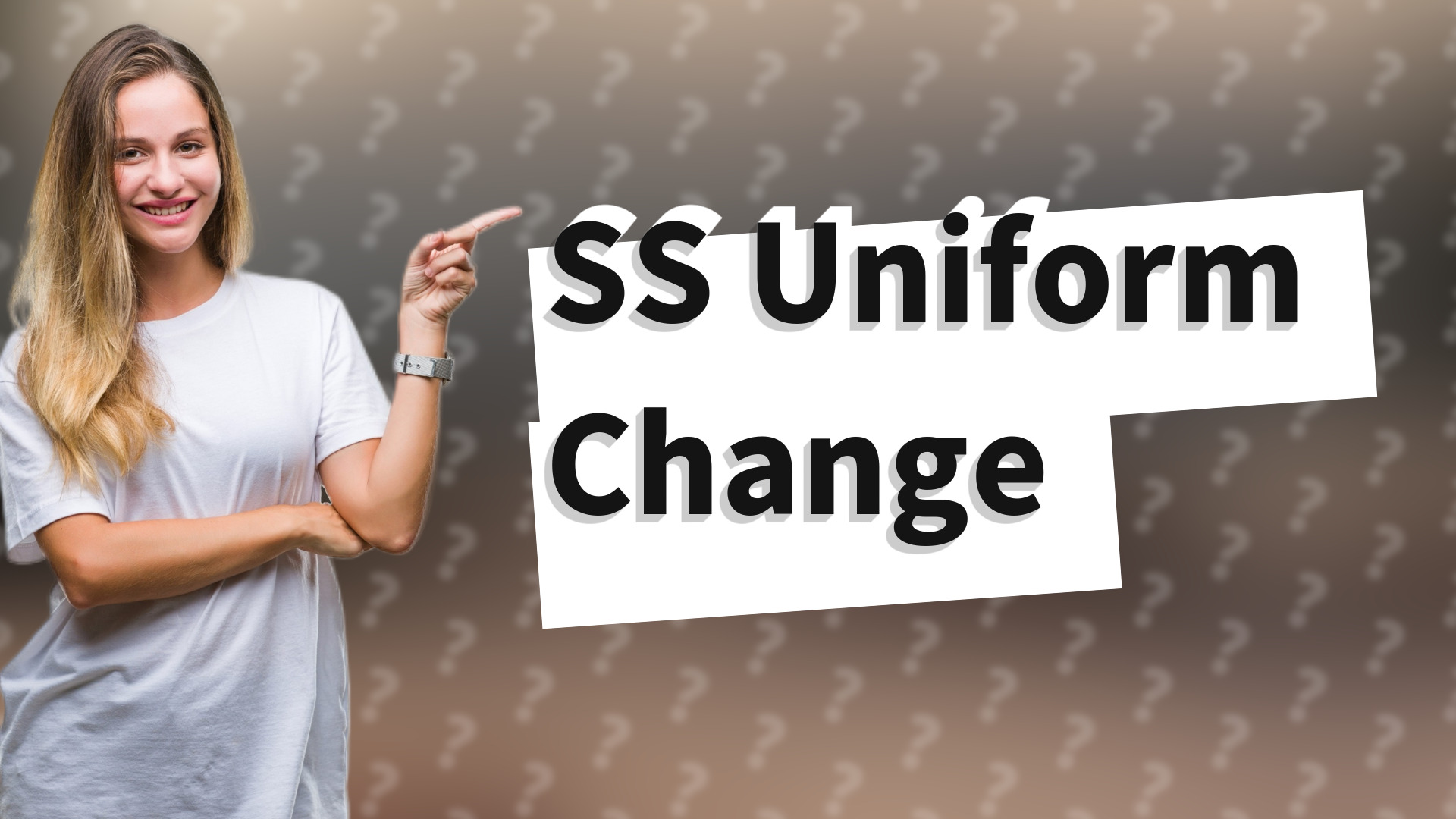 SS Uniform Change