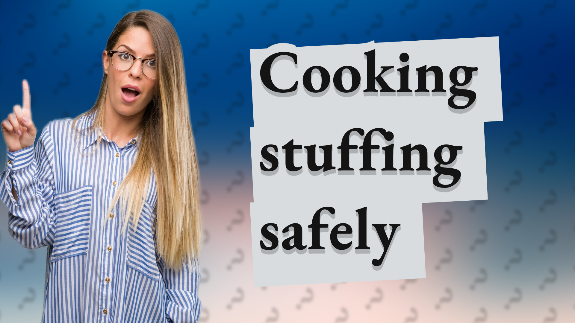 Cooking stuffing safely