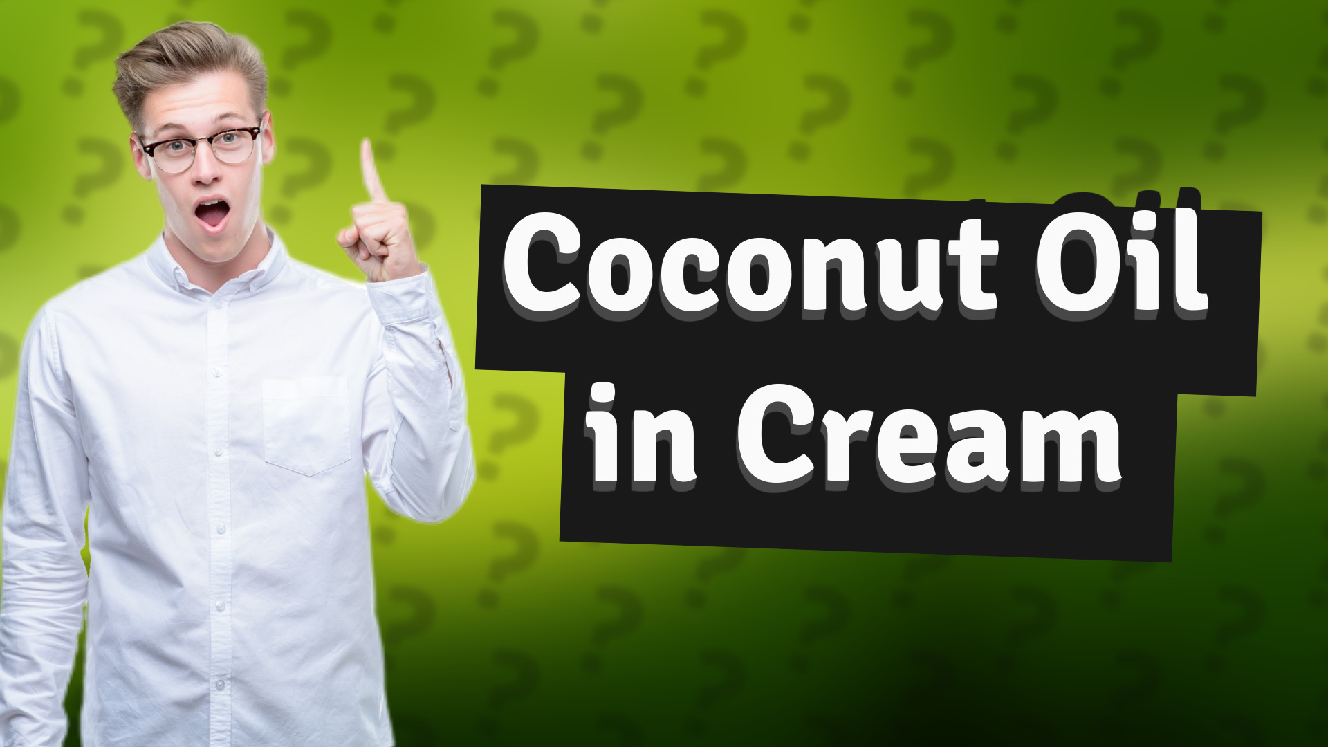 Coconut Oil in Cream