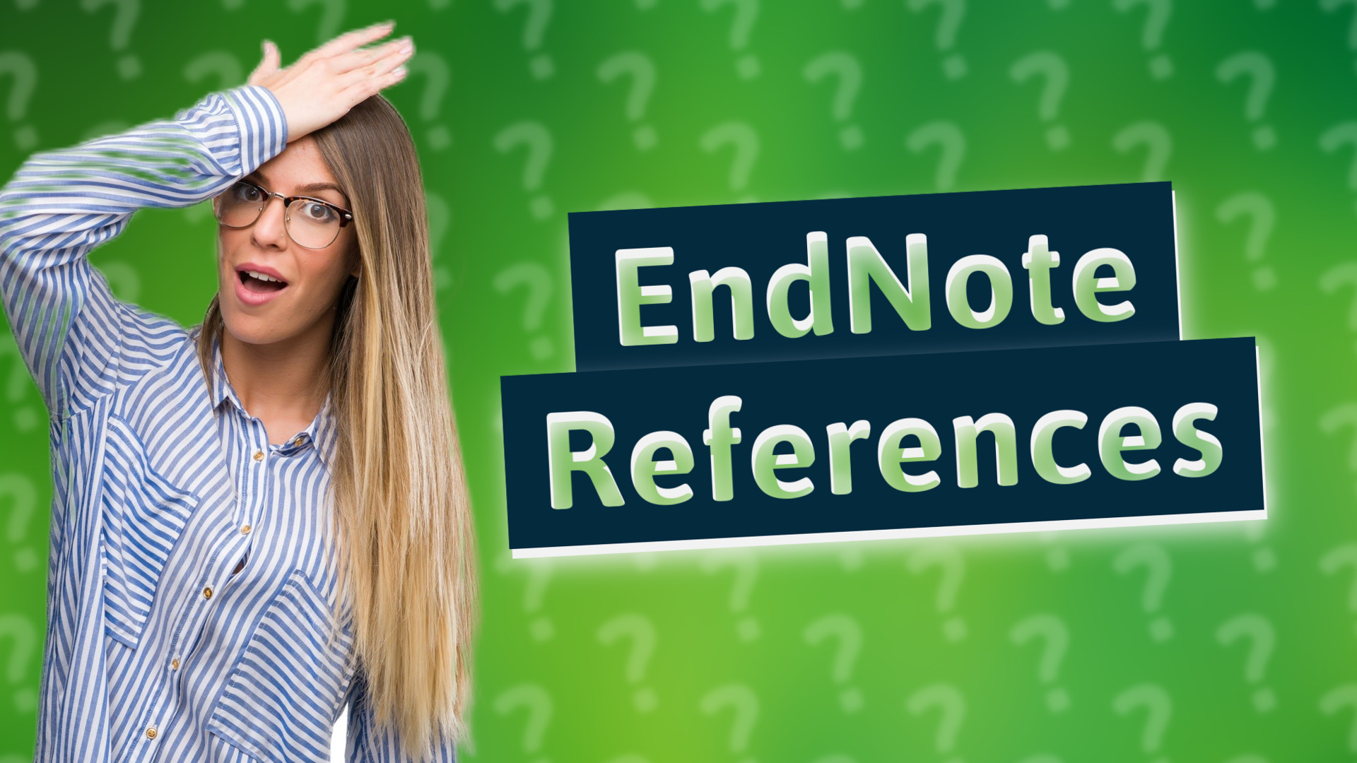 EndNote References