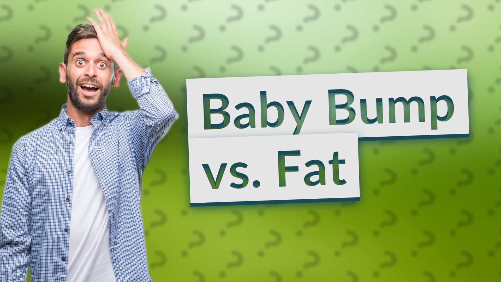 Baby Bump vs. Fat