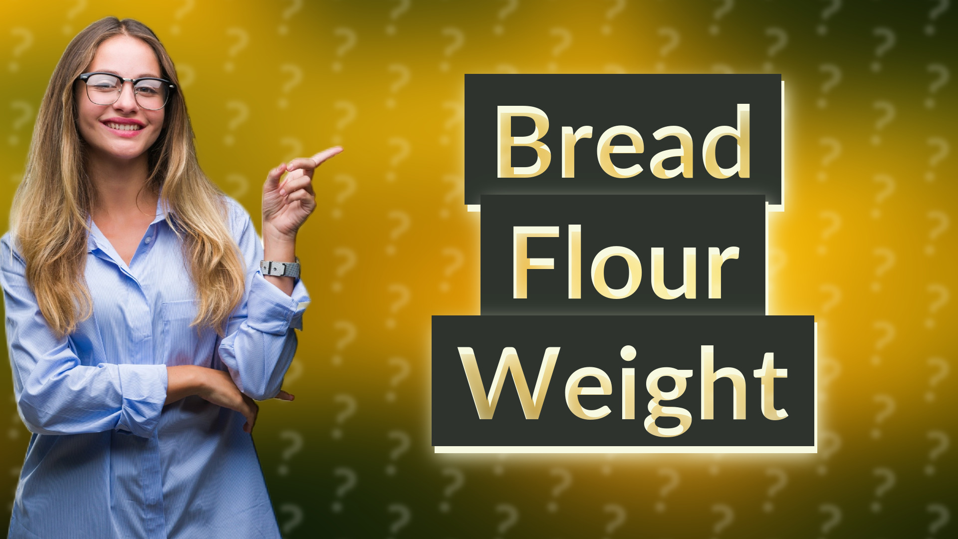 Bread Flour Weight