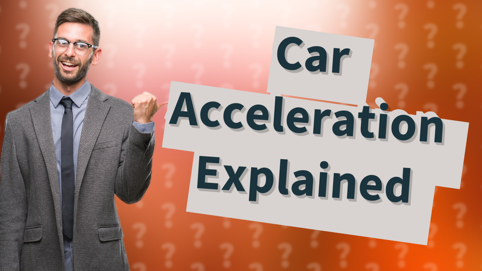 Car Acceleration Explained