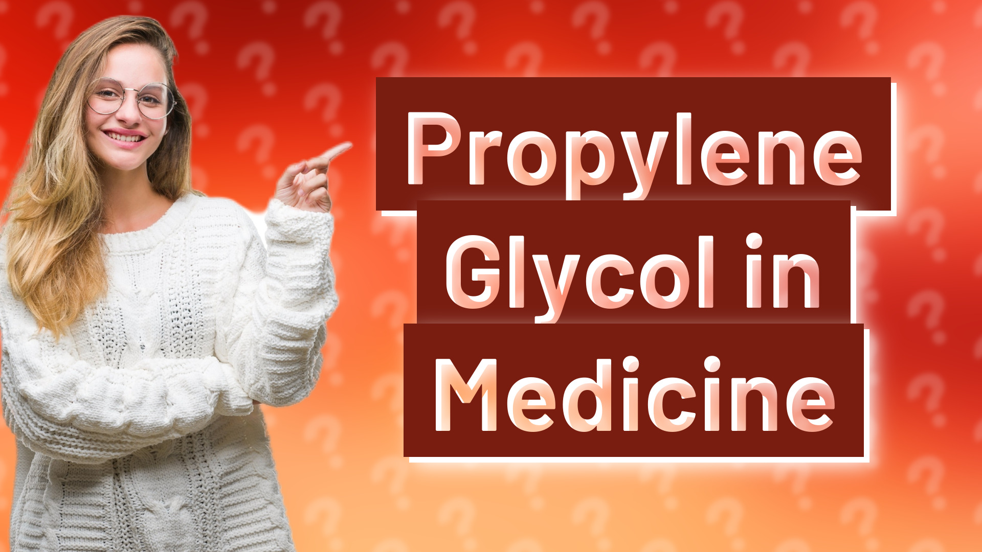 Propylene Glycol in Medicine