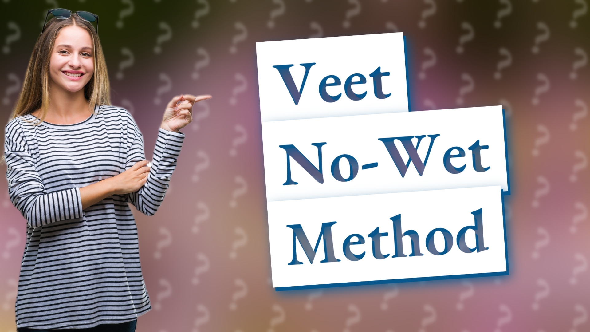 Veet No-Wet Method