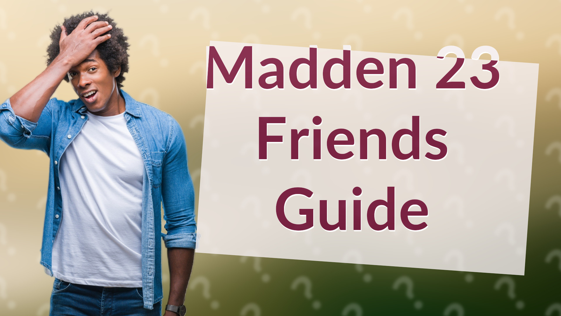 Madden 23 Friends Guide