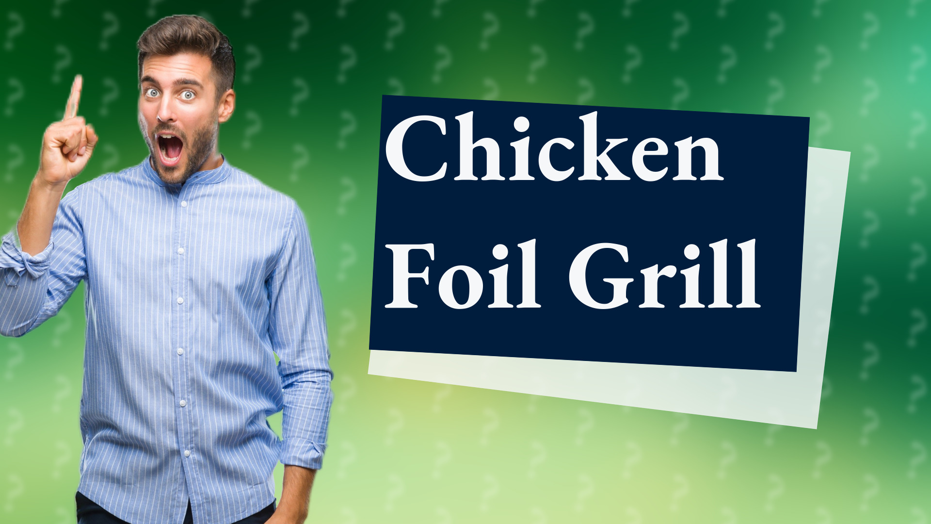 Chicken Foil Grill