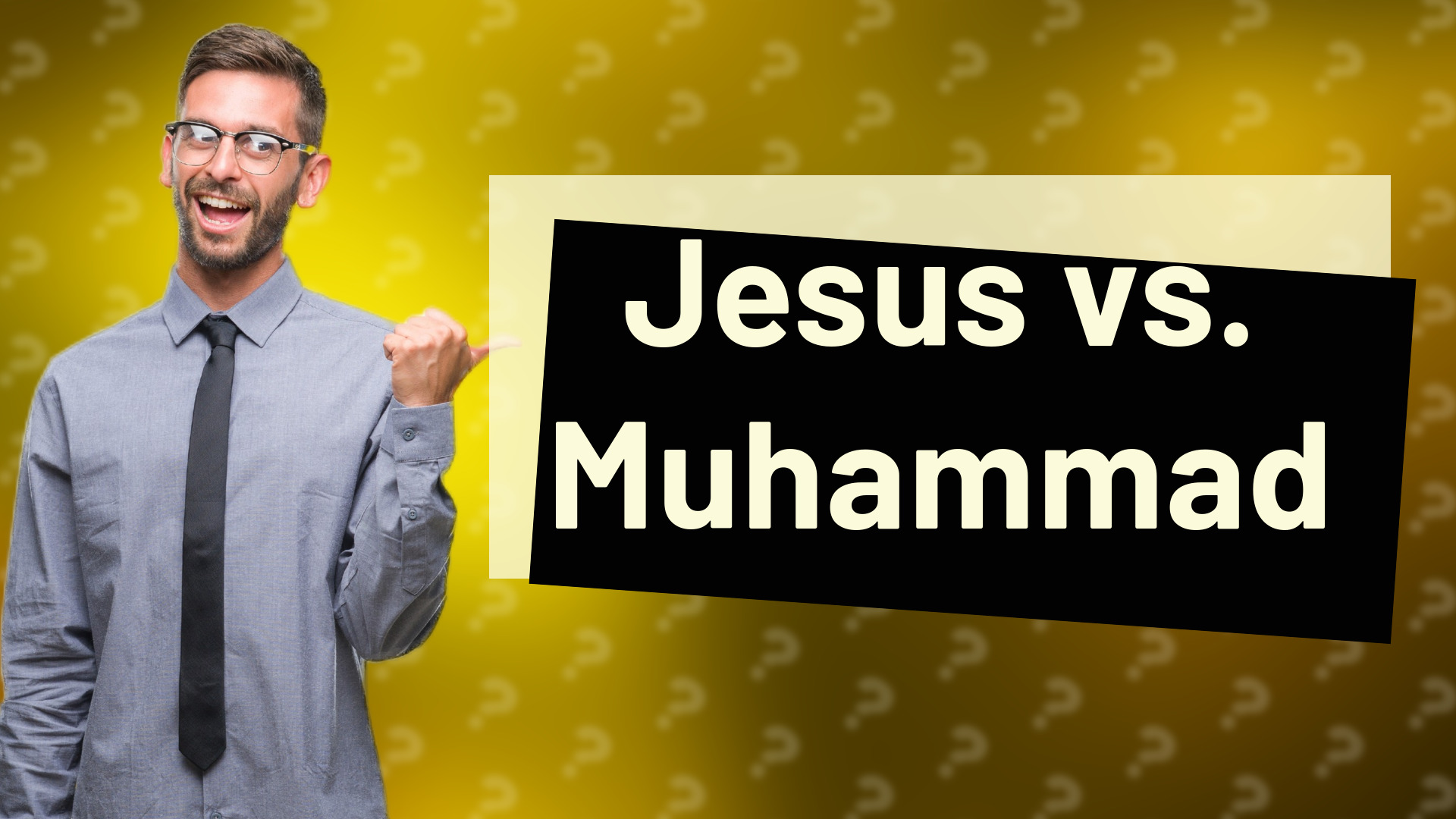 Jesus vs. Muhammad