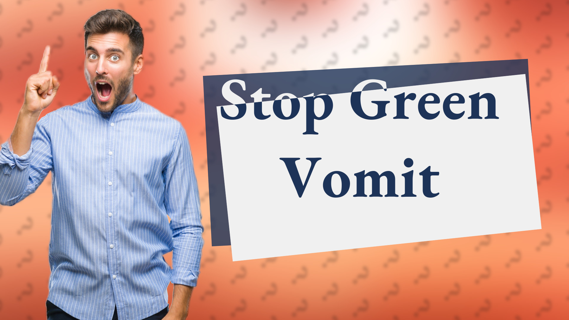Stop Green Vomit